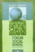 Forum Social Mundial Em Processo