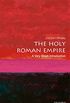The Holy Roman Empire: A Very Short Introduction (Very Short Introductions Book 569) (English Edition)