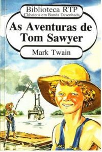 As Aventuras de Tom Sawyer (Biblioteca RTP N 09)