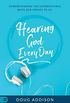 Hearing God Every Day