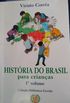 Histria do Brasil para Crianas 1