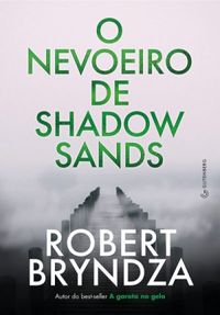 O Nevoeiro de Shadow Sands