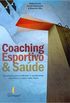 Coaching Esportivo & Sade