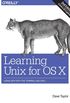 Learning Unix for OS X, 2e