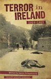 Terror in Ireland 1916-1923 (English Edition)