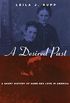 A Desired Past: A Short History of Same-Sex Love in America (English Edition)