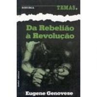 Da Rebelio a Revoluo
