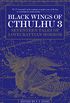 Black Wings of Cthulhu (Volume Three) (English Edition)