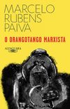 O orangotango marxista