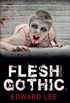 Flesh Gothic (German Edition)