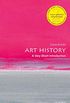 Art History: A Very Short Introduction (Very Short Introductions) (English Edition)