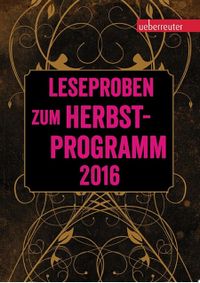 Ueberreuter Lesebuch Kinder- und Jugendbuch Herbst 2016
