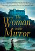 The Woman in the Mirror (English Edition)