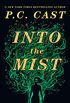 Into the Mist: A Novel (English Edition)