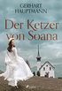 Der Ketzer von Soana (German Edition)