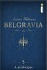 Belgravia: A atribuio
