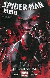 Spider-Man 2099 Volume 2: Spider-Verse