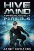 Perilous: Hive Mind a Prequel Novella