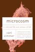 Microcosm: E. coli and the New Science of Life (English Edition)