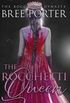 The Rocchetti Queen (The Rocchetti Dynasty Book 3)