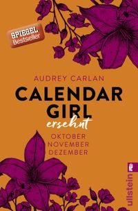 Calendar Girl - Ersehnt: Oktober/November/Dezember