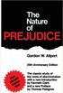 The Nature of Prejudice: 25th Anniversary Edition