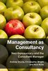 Management as Consultancy: Neo-bureaucracy and the Consultant Manager (English Edition)