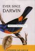 Ever Since Darwin: Reflections in Natural History (English Edition)