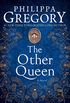 The Other Queen: A Novel (The Plantagenet and Tudor Novels) (English Edition)