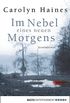 Im Nebel eines neuen Morgens: Kriminalroman (German Edition)