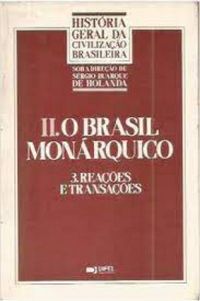 O Brasil Monarquico
