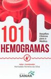 101 Hemogramas: Desafios Clnicos para o Mdico