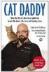 Cat Daddy: What the World