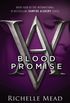 Blood Promise: A Vampire Academy Novel (English Edition)