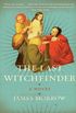 The Last Witchfinder: A Novel (English Edition)