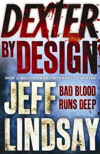 Dexter by Design: Book Four (English Edition)