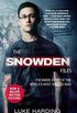 The Snowden Files: The Inside Story of the World