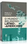 O mundo religioso latino-americano
