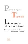 Revanche du nationalisme (La): Nopopulistes et xnophobes  l