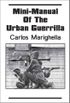 Mini-Manual of the Urban Guerrilla