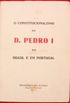 O constitucionalismo de D. Pedro I no Brasil e em Portugal