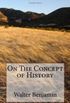 On the Concept of History