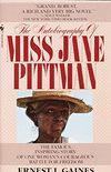 The Autobiography of Miss Jane Pittman (English Edition)