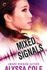 Mixed Signals (Off the Grid) (English Edition)