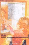 Marx: estatuto ontolgico e resoluo metodolgica
