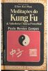 Meditaes do Kung Fu e Sabedoria Chinesa Proverbial