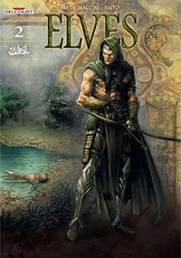 Elves Vol. 2: The Honor of the Sylvan Elves