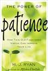 The Power of Patience: How This Old-Fashioned Virtue Can Improve Your Life (English Edition)