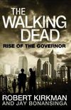 Rise of the Governor: The Walking Dead