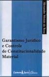 Garantismo Jurdico e Controle de Constitucionalidade Material